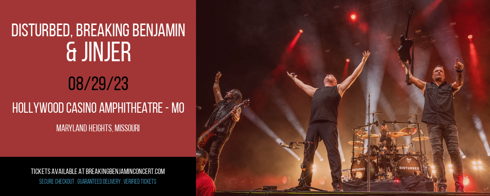 Disturbed, Breaking Benjamin & Jinjer at Breaking Benjamin Concert Tickets